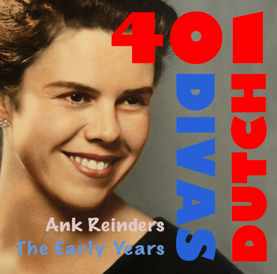 Ank Reinders - The Early Years