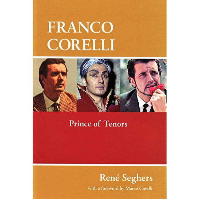 Franco Corelli Prince of Tenors (Hand signed by author)-0